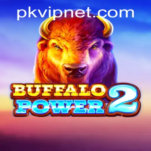Explore BuffaloPower2: An Exciting Journey in the World of PKVIP