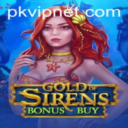 GoldofSirensBonusBuy: A Comprehensive Guide to the Thrilling New Game
