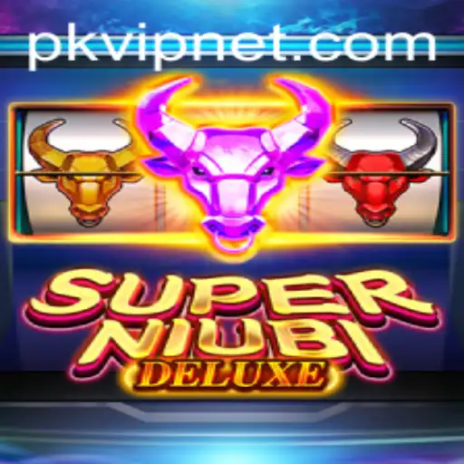 Explore the Exciting World of SuperNiubiDeluxe and Unleash the Power of PKVIP