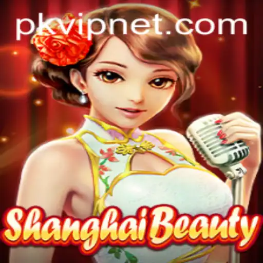Discover ShanghaiBeauty: A Captivating Journey into the World of PKVIP